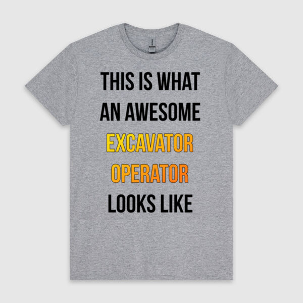 This is what an awesome Excavator Operator looks like Thumbnail
