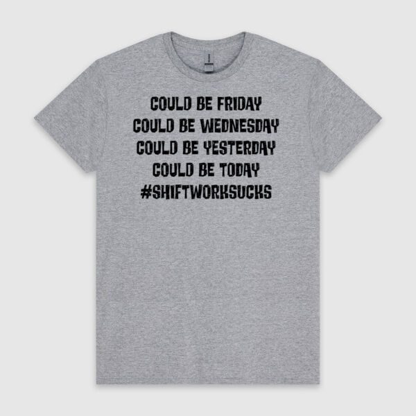 #SHIFTWORKSUCKS Thumbnail