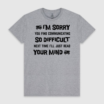 I'm Sorry You Find Communicating so Difficult Thumbnail