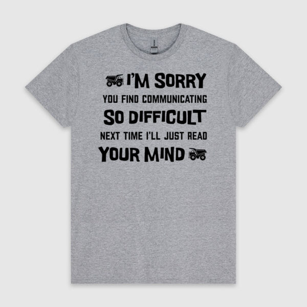 I'm Sorry You Find Communicating so Difficult Thumbnail